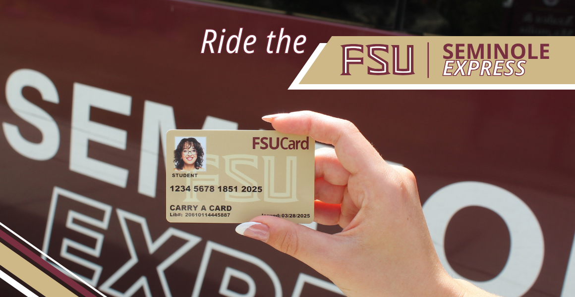 A hand holding an FSUCard against a background with blurred text "FSU SEMINOLE EXPRESS."
